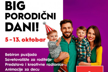 BIG porodični dani u BIG Novi Sad šoping centru